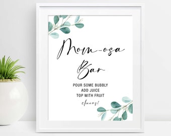 Momosa Bar Sign Printable Eucalyptus Baby Shower Mom-osa Bar Sign Greenery Baby Shower Sign Bubbly Bar Sign Printable Instant Download EU28