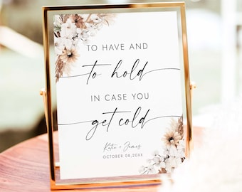 Wedding Blanket Sign To Have and To Hold In Case You Get Cold Wedding Favors Sign Bohemian Wedding Sign Editable Wedding Sign Template BH28