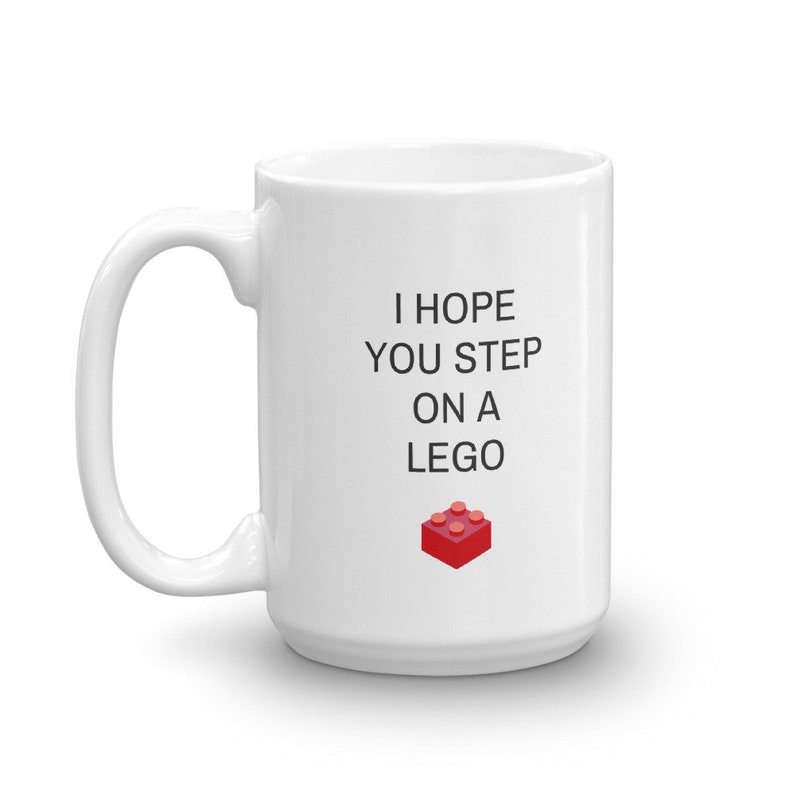 Funny Lego Mug I Hope You Step on a Lego Lego Gift Etsy
