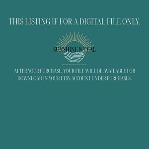 May include: A teal background with white text that reads 'THIS LISTING IS FOR A DIGITAL FILE ONLY.'  A gold sun with waves underneath is centered in the image with the text 'SUNSHINE & TEAL' below it. The text 'gifts and apparel for every occasion' is below the logo. The text 'AFTER YOUR PURCHASE, YOUR FILE WILL BE AVAILABLE FOR DOWNLOAD IN YOUR ETSY ACCOUNT UNDER PURCHASES.' is below the logo.
