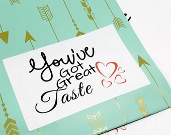 You've Got Great Taste Stickers | Packaging Stickers | Thank You Stickers | Small Business Branding