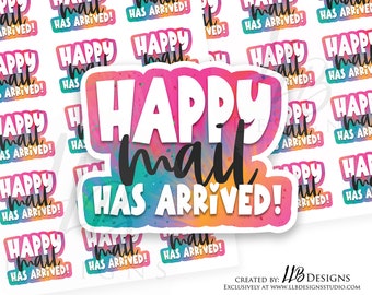 May include: A set of colorful stickers with the text "Happy mail has arrived!" in a rainbow watercolor design.
