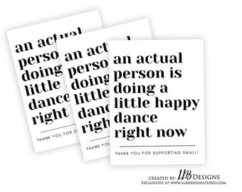 Doing A Little Happy Dance, Thank You Card, Packaging Insert, Small Shop Branding, Matte Thank You Card, SIZE 3.x4, Small Business Notecard