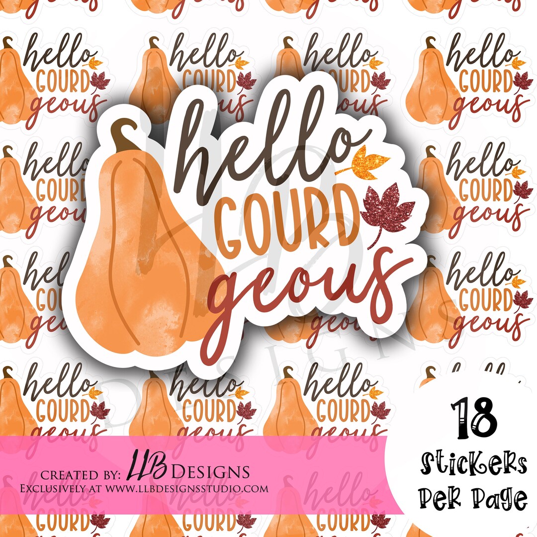 Hello Gourd Geous, Thank You Sticker, Support Sticker, Fall Sticker ...