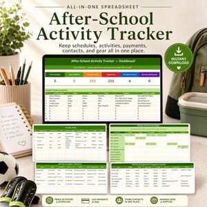 May include: An After-School Activity Tracker spreadsheet displayed on a screen, featuring a dashboard with activity summaries, rosters, weekly schedules, contact directories, and equipment trackers in a green and white colour scheme.