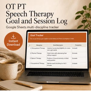 May include: A laptop screen displaying an OT PT Speech Therapy Goal and Session Log Google Sheets multi-discipline tracker. The spreadsheet shows columns for discipline, goal description, and frequency, with rows detailing specific therapy goals.