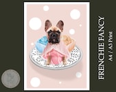 Frenchie Fancy Print - Fun and comical Frenchie Print - Perfect gift for dog and coffee lovers