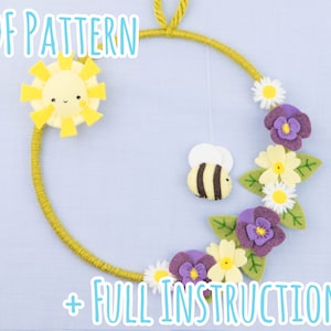Cute Felt Spring Flower, Sun and Bee Wreath Pattern with Full Instructions - Instant PDF Download