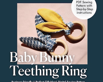 Baby Bunny Teething Ring Sewing Pattern | Digital PDF Download | Perfect Gift | Beginner friendly