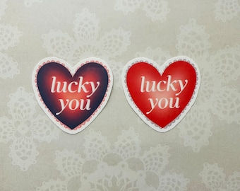 Lucky You Heart Sticker, Glossy Sticker, Vinyl Sticker, Die Cut Sticker, Esthetische Sticker, Leuke Sticker