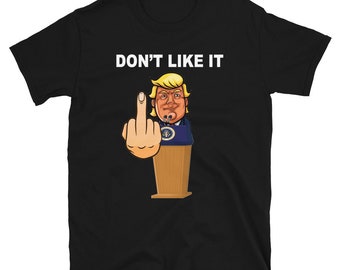Donald Trump Mittelfinger T-Shirt konservative lustige politische Gag Geschenk