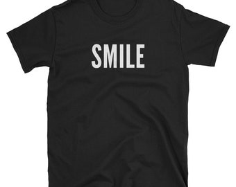 Unique, Positive Inspirational Gift Idea, Smile, T Shirt, Adult Clothing, Shirt Designs, Gift Ideas