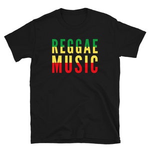 Reggae Music Shirt Rasta Flag  -Unisex T-Shirt - Reggae Lover Tee Good Vibes Motivational T Shirt, Rasta Gift