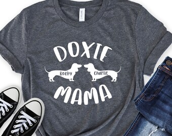 Personalized Doxie Mama Shirt - Custom Dachshund Mom Shirt with 2 Names - Dachshund Mama Gift [Unisex Shirt]