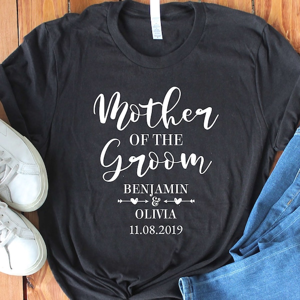 Personalized Mother of the Groom Shirt [Unisex Shirt]