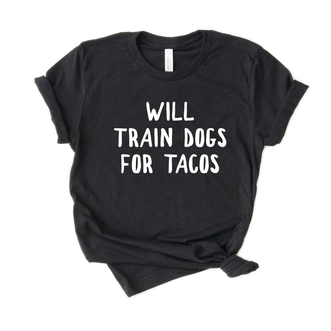 Funny Dog Trainer Shirt Dog Training Shirt Gift unisex Etsy