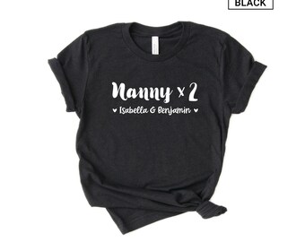 Personalized Nanny of Two Shirt - Custom Names Gift