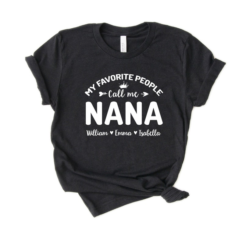 Personalized Nana Shirt Customized With Names Cute Nana Etsy