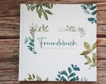 Freundebuch für Erwachsene / Aquarellmotive / 20 Freunde