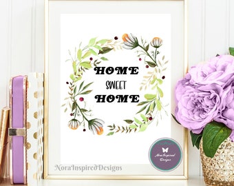 Home Sweet Home printable quote, printable art.