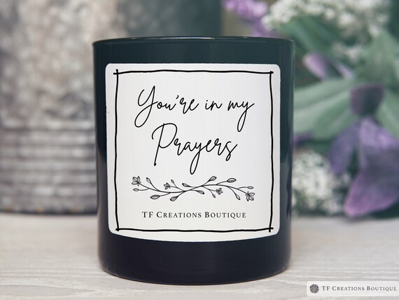 Sentimental Gift, Gift for Sick Friend, Get Well Soon, You're in my Prayers, Sympathy Gift Candle, Handmade Candles, Candle Gift Box