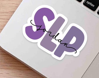 Personalized SLP Sticker: Custom Speech Language Pathologist Gift