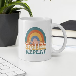 Speech Therapy Mug, SLP Coffee Mug, Speech Language Pathologist, Speech Language Pathologist Gift, SLPA, Speech Pathology, SLP Gift