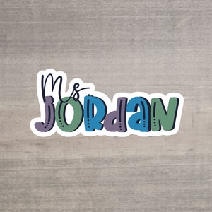 Custom Name Sticker for Teachers, Personalized Teacher Name Sticker, Custom Teacher Gift, Cute Teacher Name Decal