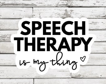Speech Therapy Sticker: SLP Gift, Laptop Decal