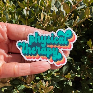 Physical Therapy Sticker | Retro Vintage Style Word Art | PT or Physical Therapist Assistant Sticker | Special Education Rehab Team rwa1