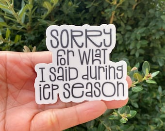 IEP Meeting Sticker for Special Education Teacher, Funny Teacher Stickers sp1