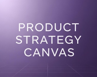 Lienzo de estrategia de producto: plantilla de Notion para gerentes de proyecto / Alinear equipos, establecer objetivos y planificar hojas de ruta