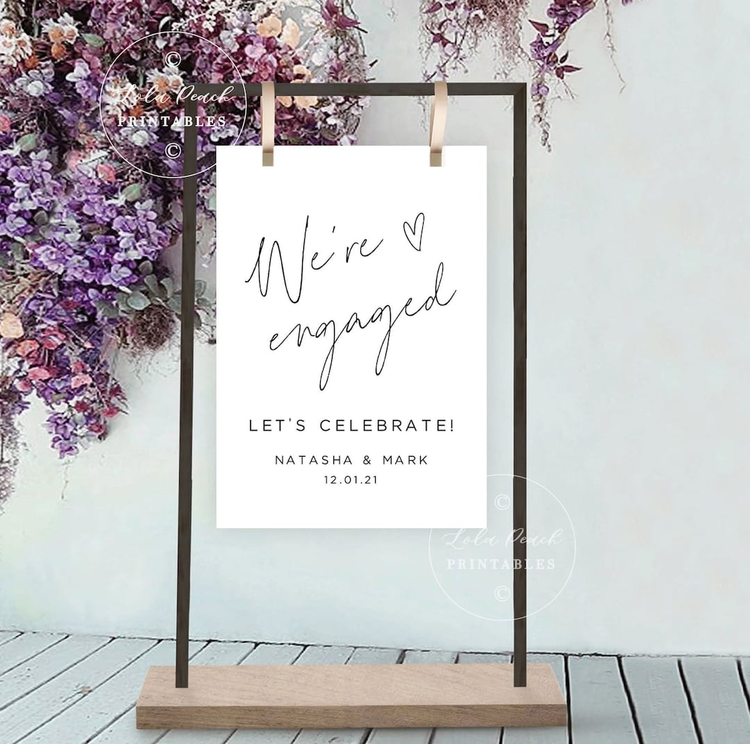 Engagement Party Sign, Wedding Engagement Sign, Print Yourself