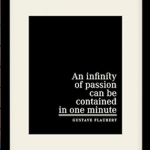 An Infinity Of Passion Quote - Gustave Flaubert, literary poster / dictionary print / art print