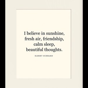 I Believe In Sunshine, Quote - Elbert Hubbard, literary poster / dictionary print / art print