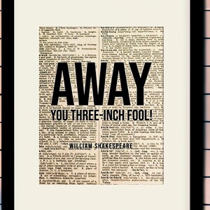 Three-Inch Fool Quote - William Shakespeare, literary poster / literary quotes / art print