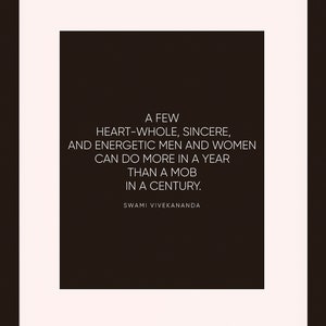 More In A Year Than A Mob In A Century, Quotes - Swami Vivekananda, Literary poster / motivational poster / art print