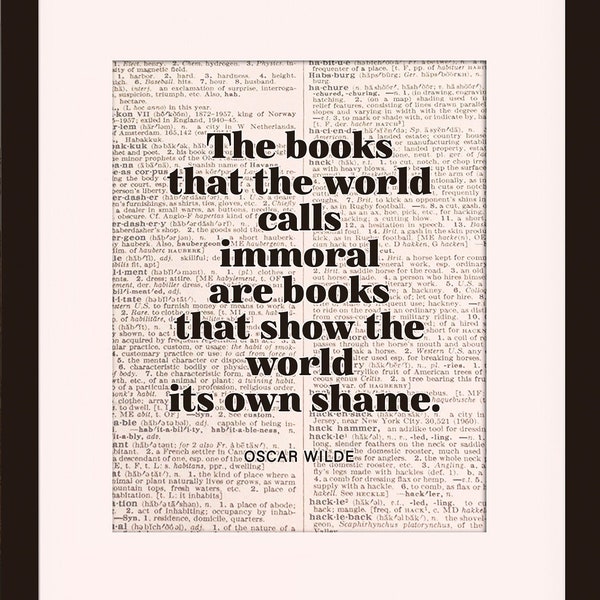 The Books That The World Calls Immoral Quote - Oscar Wilde, literary poster / dictionary print / art print