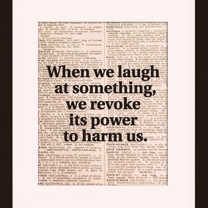 When We Laugh- Empowerment poster / Inspirational quote / Art print