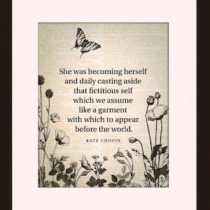 Becoming Herself, Quote - Kate Chopin, Dictionary Art / Literary Print / Art Print