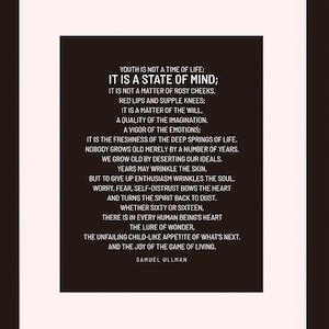 Youth Is Not A Time Of Life, Zitat -Samuel Ullman, Literarisches Poster / Literarische Zitate / Kunstdruck