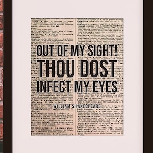Out Of My Sight Quote - William Shakespeare, literary poster / literary quotes / art print