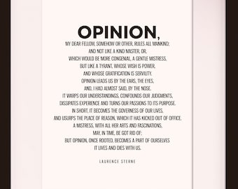 Opinion, Quote - Laurence Sterne, literary poster / literary quote / art print