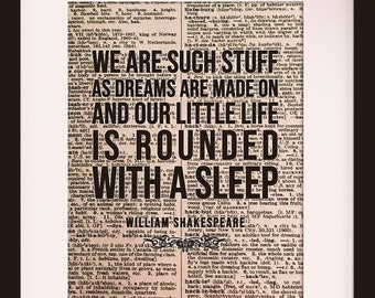 We Are Such Stuff Quote - William Shakespeare, literary poster / literary quotes / art print