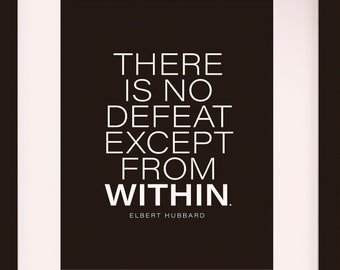 No Defeat, Quote - Elbert Hubbard, literary poster / dictionary print / art print