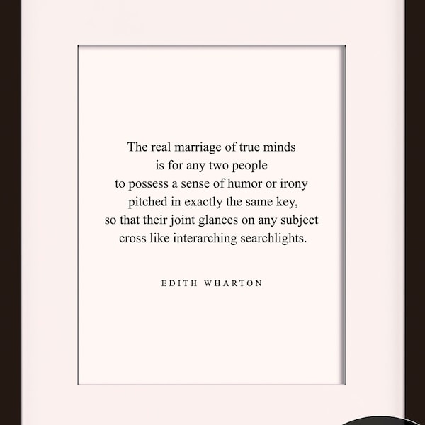 Marriage Of True Minds, Quote - Edith Wharton, literary poster / literary quotes / dictionary print