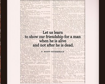 Show Our Friendship, Zitat / F. Scott Fitzgerald, Literarisches Poster / Literarische Zitate / Wörterbuchkunst
