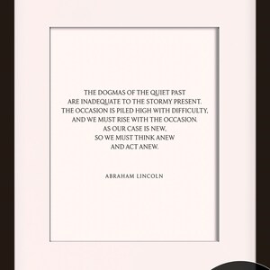 We Must Rise With The Occasion Quote - Abraham Lincoln, literary poster / historical quote / art print