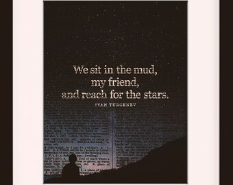 Reach For The Stars, Quote - Ivan Toergenjev, literaire poster / woordenboekkunst / kunstafdruk