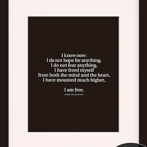 I Am Free, Quote - Nikos Kazantzakis, literary poster / literary quotes / art print